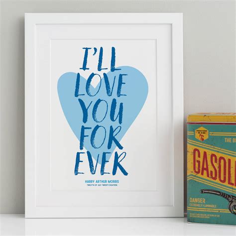 Ill Love You Forever Print By A Is For Alphabet