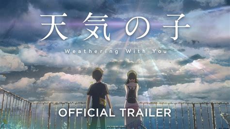 With tokyo's unusual weather in mind, hodaka sees the potential of this ability. Weathering With You [Official Subtitled Trailer, GKIDS ...