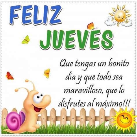 Im Genes Feliz Jueves Frases Y Saludos Gratis Para Descargar