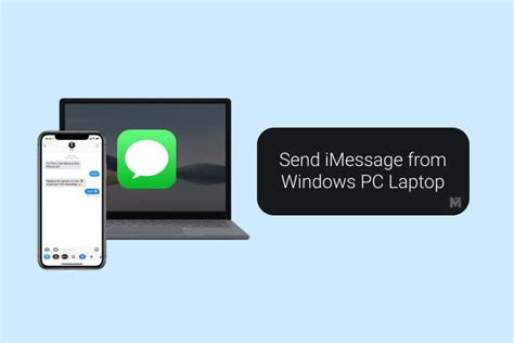 How To Use And Send Imessage On Windows Pc Without Mac Mashtips