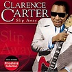 CARTER,CLARENCE - Slip Away - Amazon.com Music