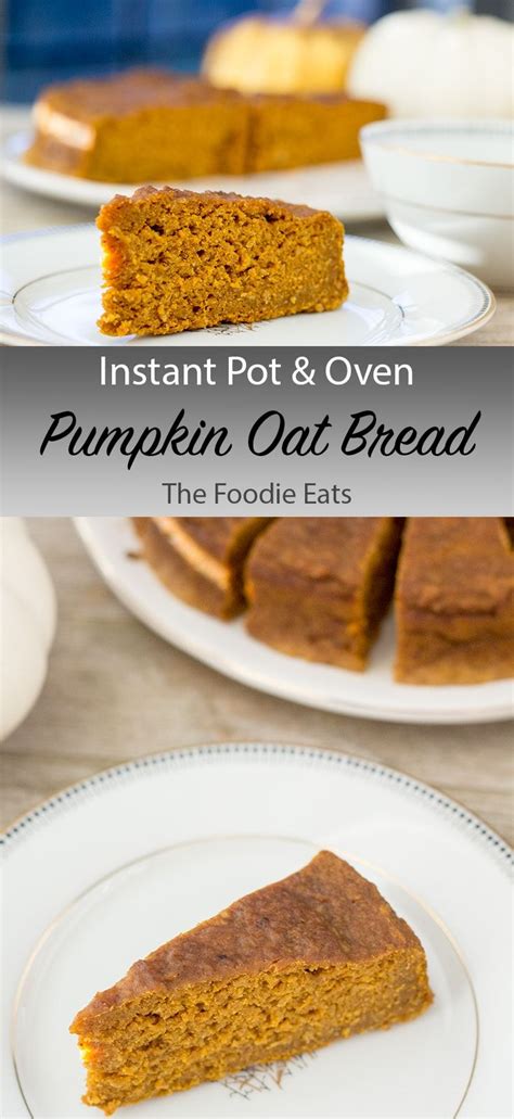 Homemade pumpkin bread is a favorite fall recipe packed with cinnamon spice, chocolate chips, and tons of pumpkin flavor. Pumpkin Oat Bread in the Instant Pot or Oven | Recipe ...