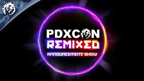 Pdxcon Remixed Announcement Show Youtube