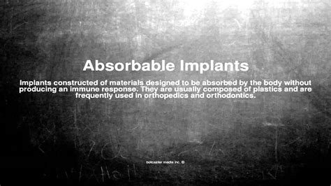 Medical Vocabulary What Does Absorbable Implants Mean Youtube