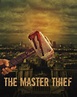 The Master Thief (Thriller Drama) (Podcast Series 2022) - IMDb