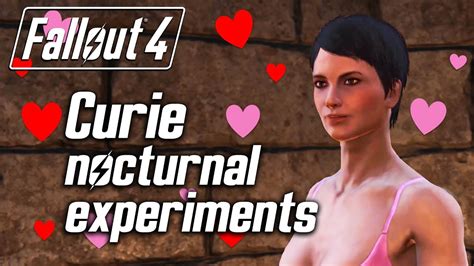 Fallout 4 Curie Wants Nocturnal Experiments Youtube