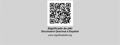 PIKI Diccionario Abierto De Quechua