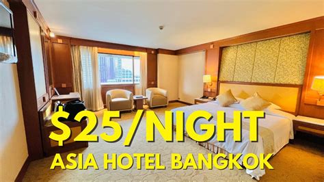 Asia Hotel Bangkok Best Hotel In Bangkok Near Bts Cheapest Hotel In Bangkok Youtube