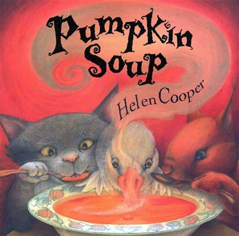 Pumpkin Soup Helen Cooper Macmillan
