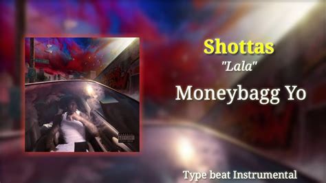 Shottas Moneybagg Yo Lala Type Beat Instrumental Prod By