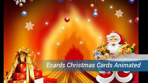 Beautiful Ecards Christmas Cards Animated Youtube