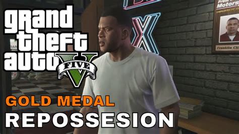 Gta 5 Mission 2 Repossesion 100 Gold Medal Youtube