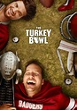 The Turkey Bowl (Film, 2019) — CinéSérie