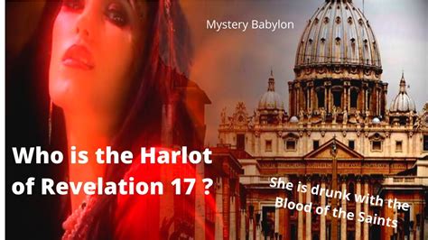 Who Is The Harlot Of Revelation 17 Mystery Babylon The Great Mother
