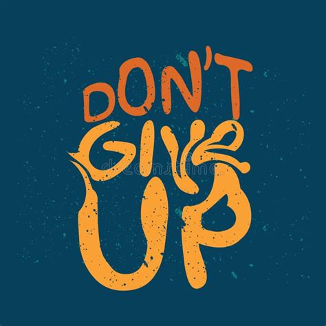 Do Not Give Up Motivational Quotes Vector Poster Stock Illustration
