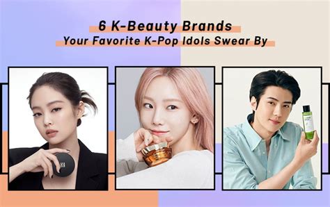The Vana Blog Beauty And Fashion Inspiration 6 K Beauty Brands Your Favorite K Pop Idols Swear