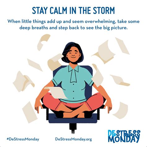 Stay Calm In The Storm With These Tactics Destress Monday