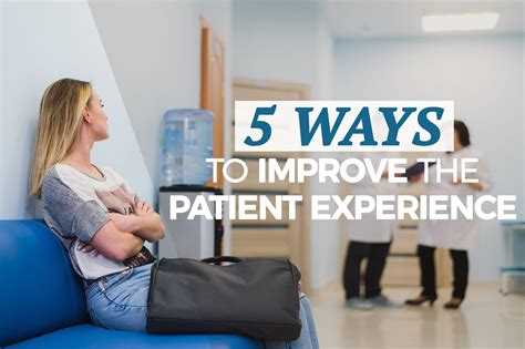 5 Ways to Improve the Patient Experience | Hip Creative