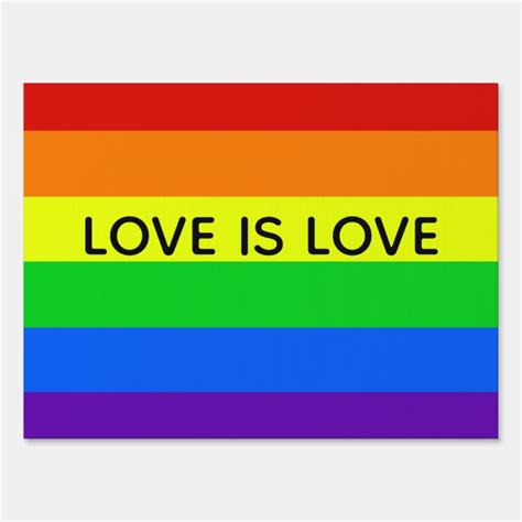 Rainbow Love Is Love Gay Pride Lgbtq Beautiful Sign