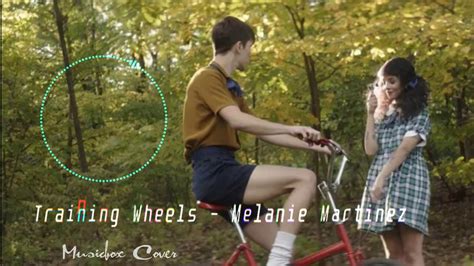 Melanie Martinez Training Wheels