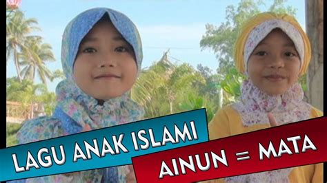 Maybe you would like to learn more about one of these? Lagu Anak Islami "Ainun Mata" RA Manhalul Hikmah - Lensa ...