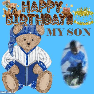 Happy Birthday My Son Teddy Bear Happy Birthday Images Happy
