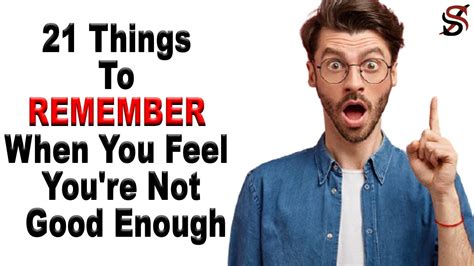 21 Things To Remember When You Feel Youre Not Good Enough Download Ghana Movies