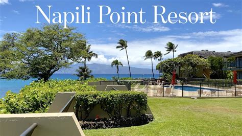 Napili Point Resort Maui Condos For Sale Walking Tour Youtube