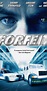 Forfeit (2007) - IMDb
