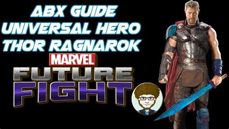 5% rate when hit critical damage +20% ↑ (15 sec.) Marvel Future Fight | ABX Guide - Thor Ragnarok - Universal/Hero - YouTube