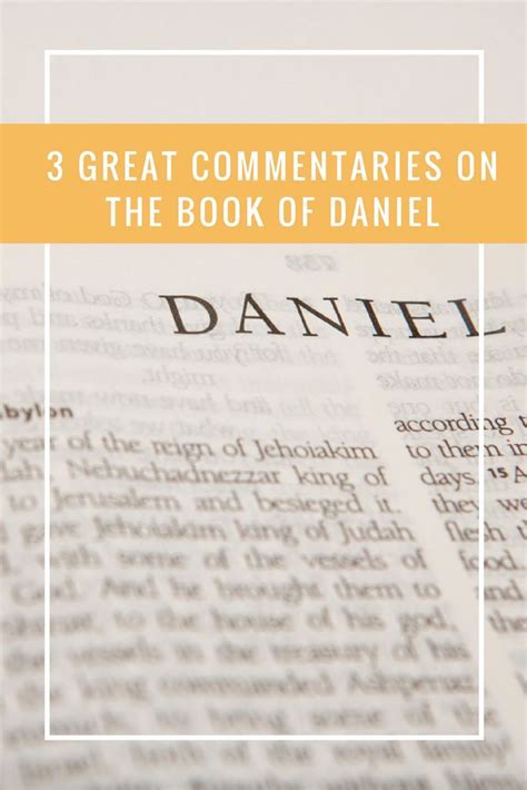 3 Great Commentaries On The Book Of Daniel Book Of Daniel