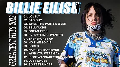 The Best Of Billie Eilish Playlist Billie Eilish Greatest Hits Full Album New Top