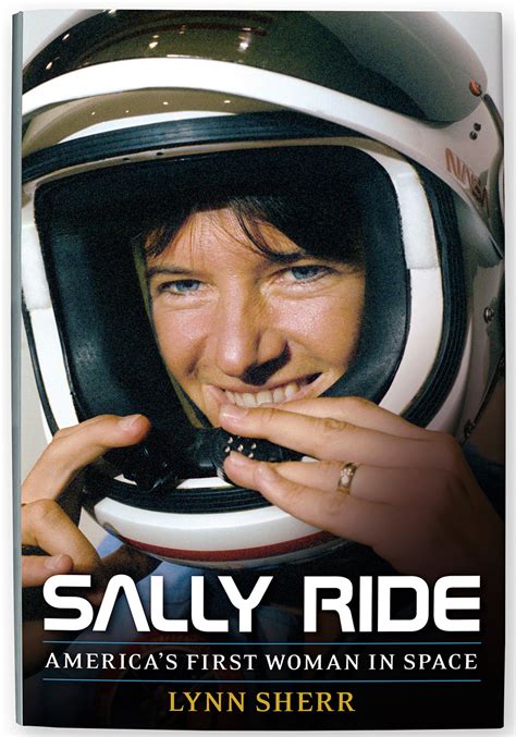sally ride america s first woman in space