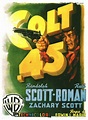 Colt .45 - Film (1950) - SensCritique