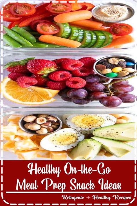 Healthy On The Go Meal Prep Snack Ideas The Simple Dinner Recipes