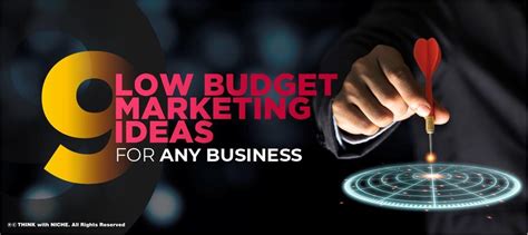 9 Low Budget Marketing Ideas For Any Business