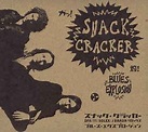 Blues Explosion – Snack Cracker (2005, CD) - Discogs