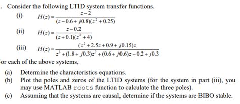 Solved Consider The Following Ltid System Transfer
