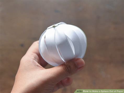 3 Ways To Make A Sphere Out Of Paper Wikihow