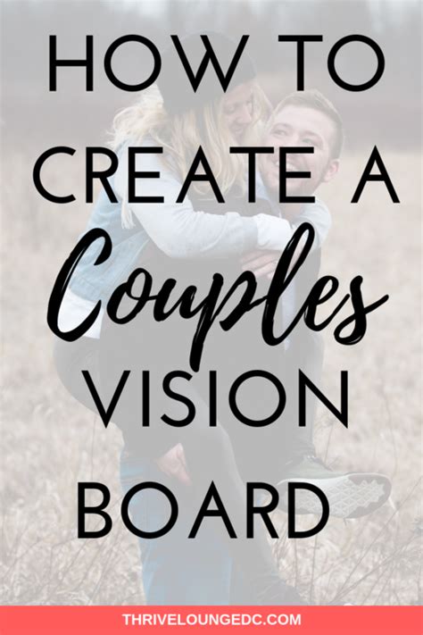 A Couples Vision Board Will Help Both Partners Understand Each Others