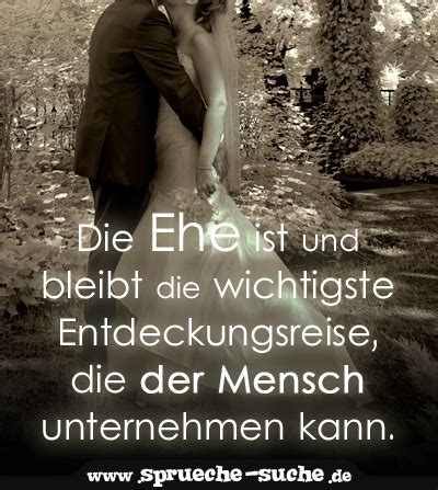 Vor der hochzeit ist nach der hochzeit. Spruch Hochzeit - Die Ehe ist und bleibt die wichtigste ...