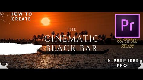 How To Create Cinematic Black Bar In Premiere Pro Cc Tutorial Youtube