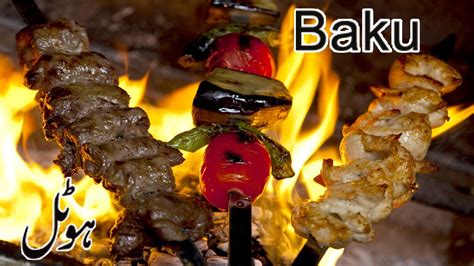 Best Restaurants And Places To Eat In Bakubest Restaurants You Must Try