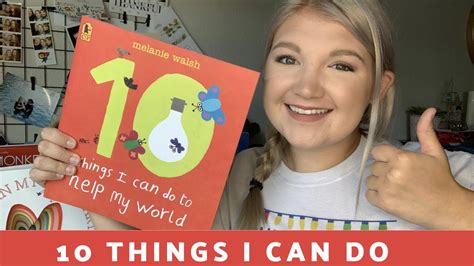 Read Aloud 10 Things I Can Do To Help My World Youtube