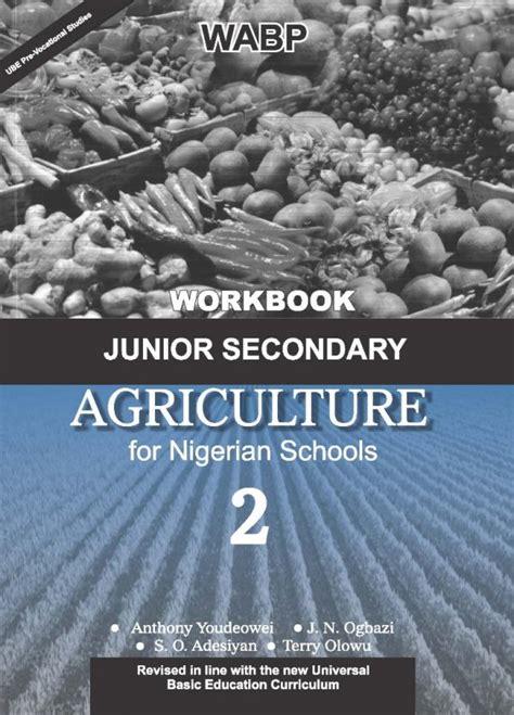 Wabp Junior Secondary Agricultureworkbook 2 West African Book