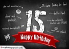 Komplimente Geburtstagskarte zum 15. Geburtstag Happy Birthday ...