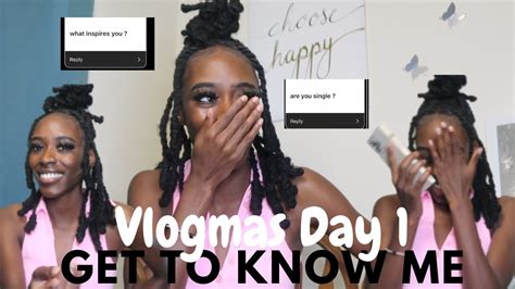 Vlogmas Day 1 Get To Know Me Youtube