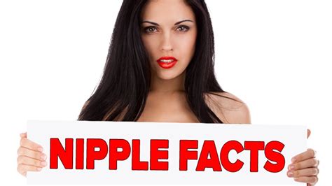 10 Titillating Facts About Nipples Youtube