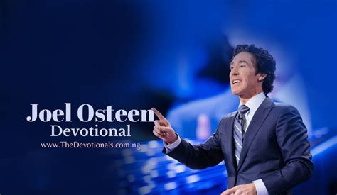 Joel Osteen Daily Devotional 6th April 2024 An Act Of Faith Daily