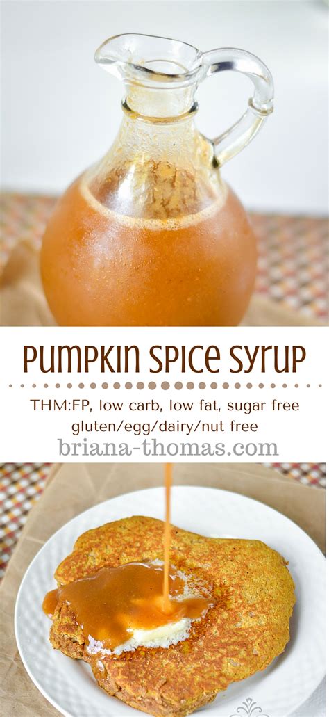 Pumpkin Spice Syrup Briana Thomas